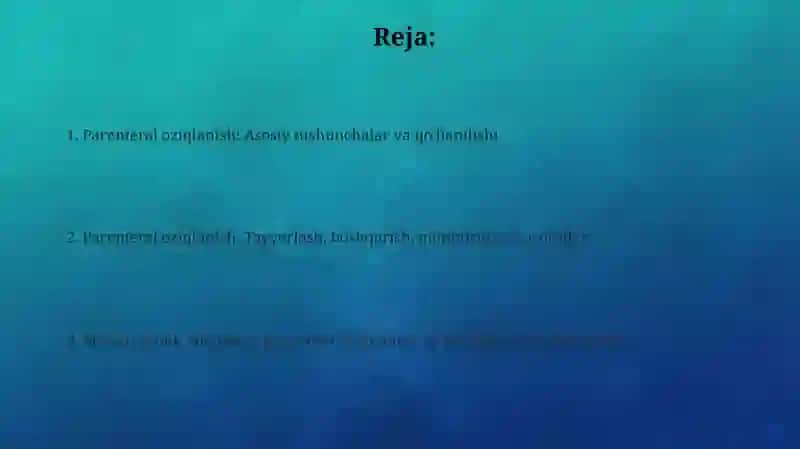 Parinetral ovqatlanish va uning klinik ahamiyati 2
