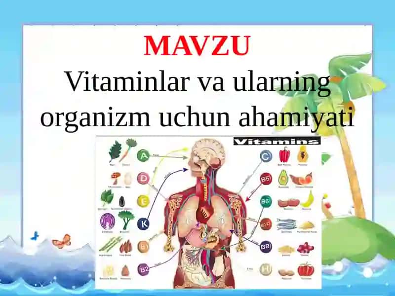 Inson Organizmi Uchun Vitaminlar 2