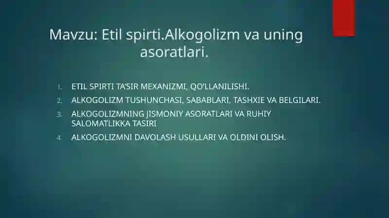 Etil spirti.Alkogolizm va uning asoratlari 2