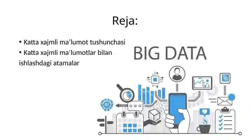 Kirish. Big Data tushunchasi 2
