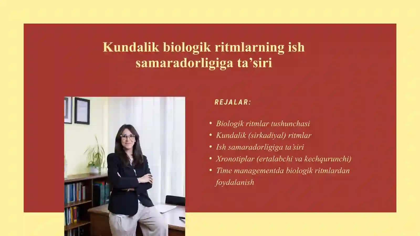 Kundalik biologik ritmlarning ish samaradorligiga ta’siri 2