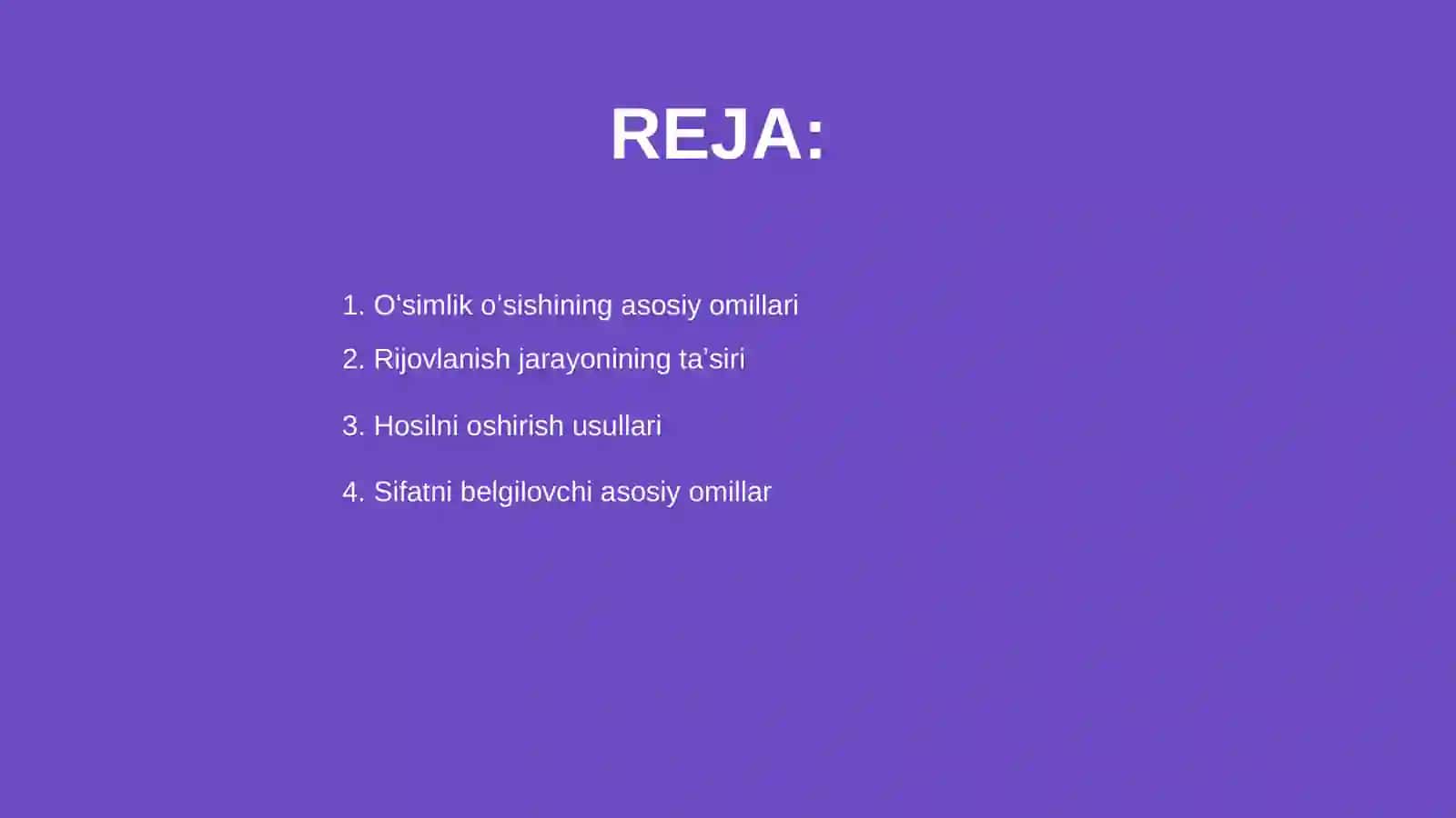 Oʻsimliklarning oʻsishi va rijovlanishi hosili va uning sifatiga ta'sir qiladigan omillar 2