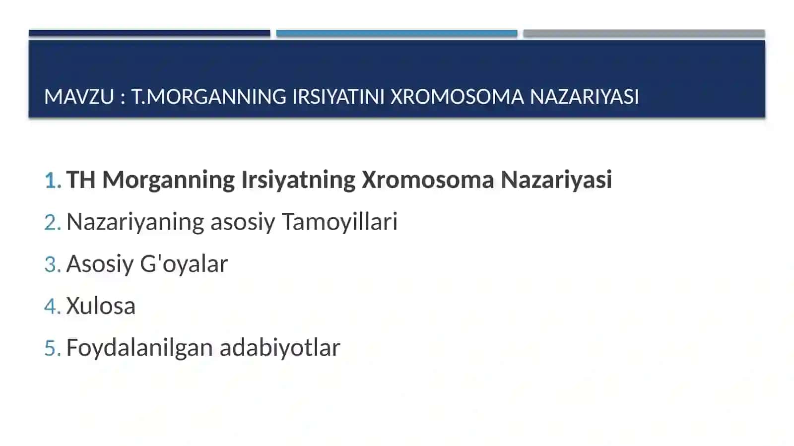 T.MORGANNING IRSIYATINI XROMOSOMA NAZARIYASI 2