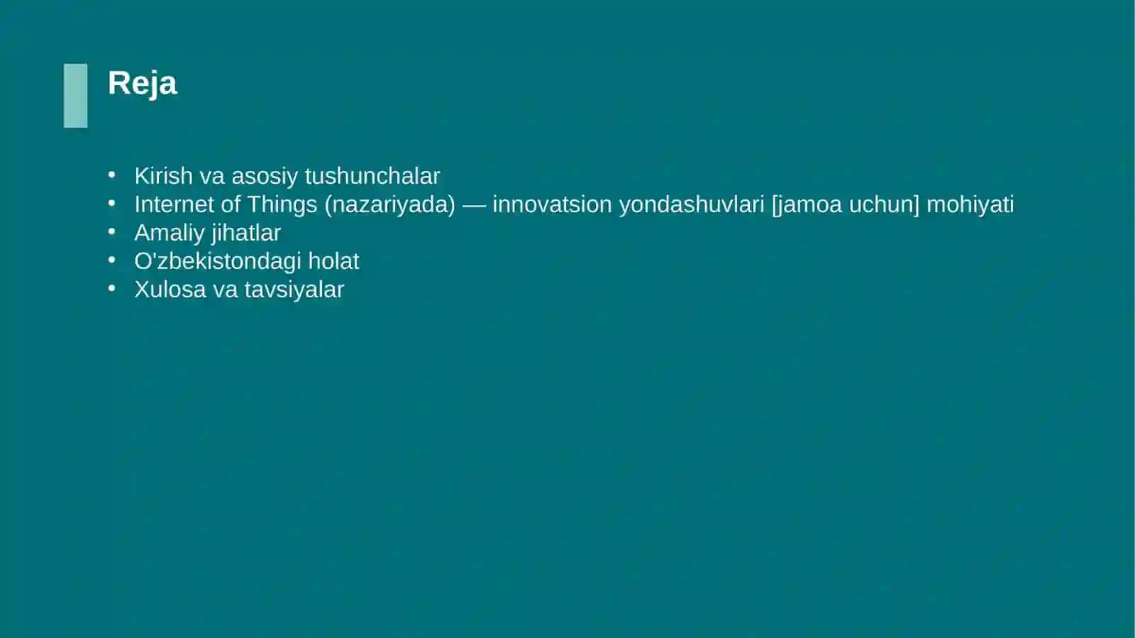 Internet of Things (nazariyada) — innovatsion yondashuvlari [jamoa uchun] 2