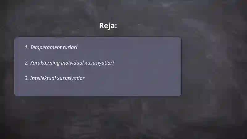Shaxsning individual tipalogik xususiyatlari 2