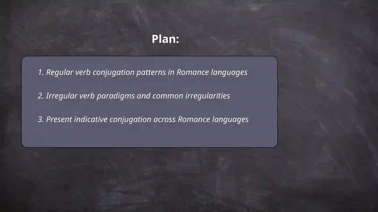 Verb conjugation in romance languages 2