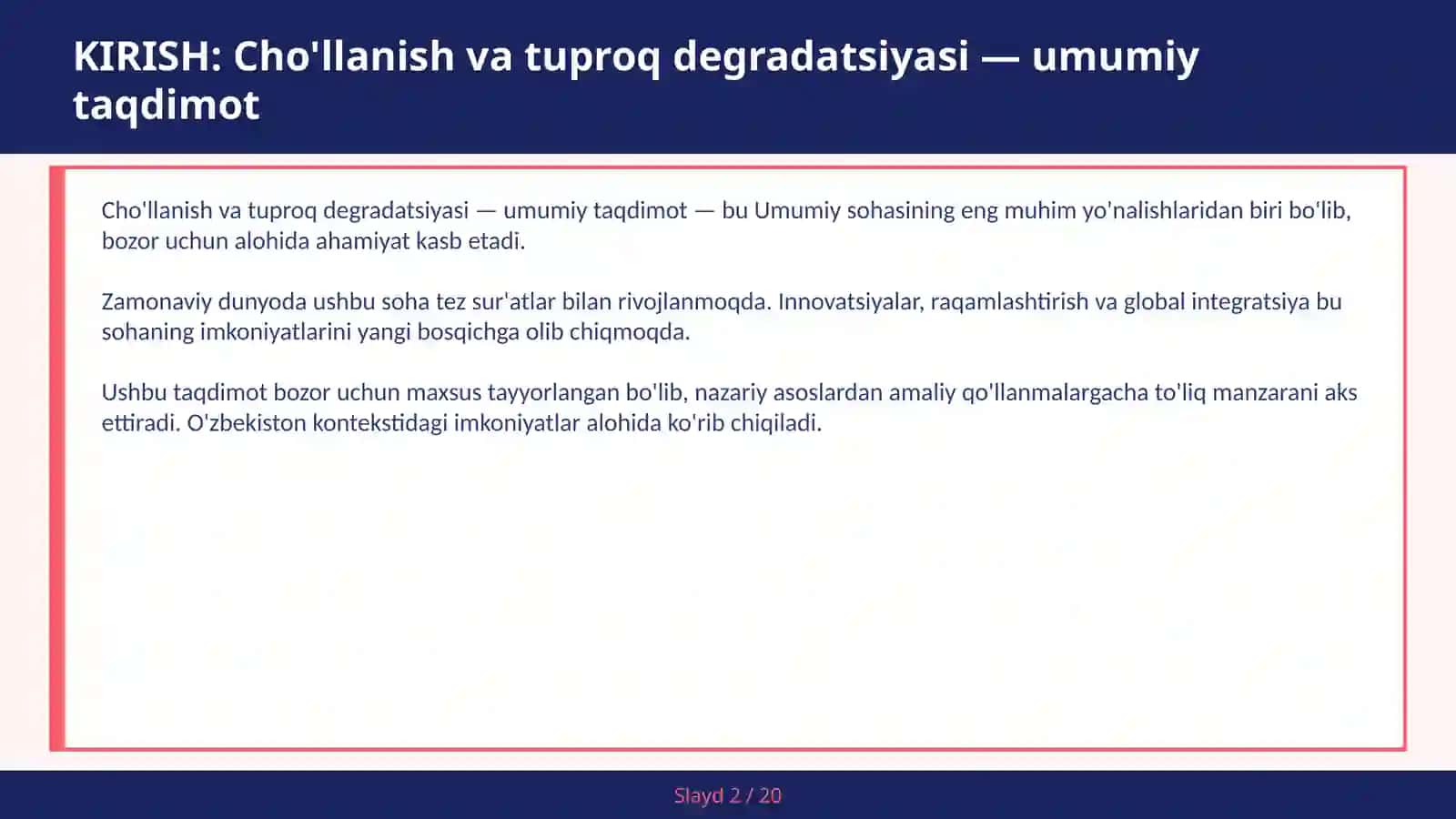 Cho'llanish va tuproq degradatsiyasi — umumiy taqdimot 2