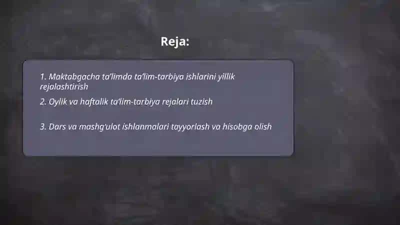 Maktabgacha taʼlim tashkilotlarida taʼlim tarbiya ishlarini rejalashtirish va hisobga olish 2