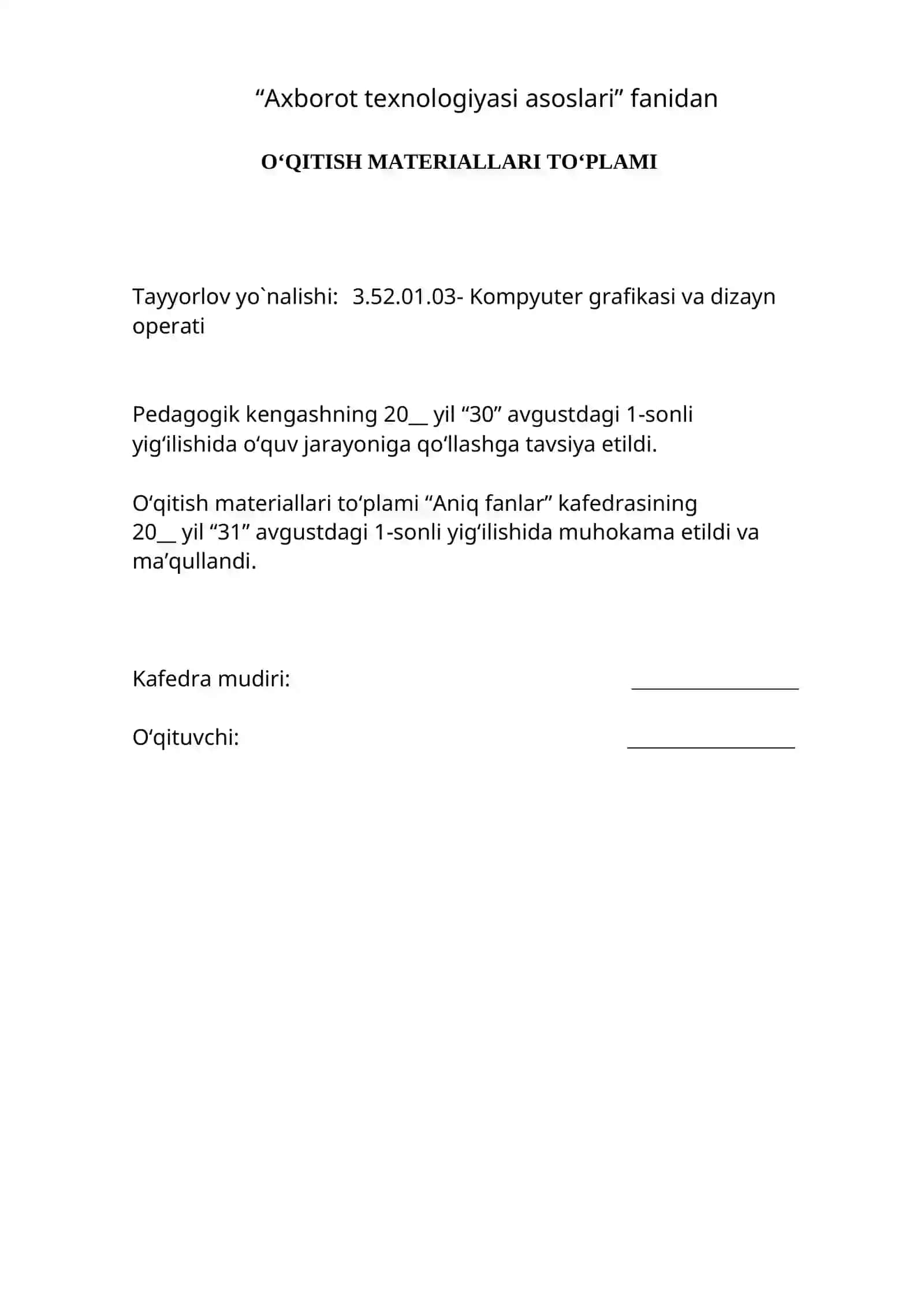 “Axborot texnologiyasi asoslari” fanidan O‘QITISH MATERIALLARI TO‘PLAMI 2