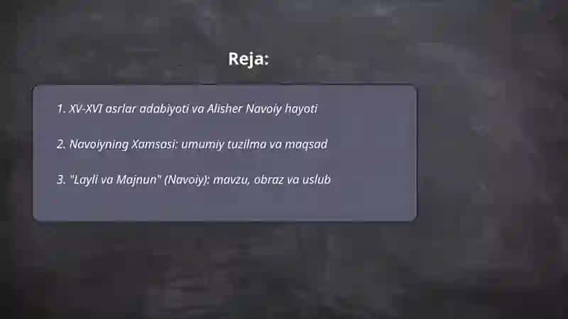 XV-XVI asrlar adabiyoti va Alisher Navoiy hayoti 2