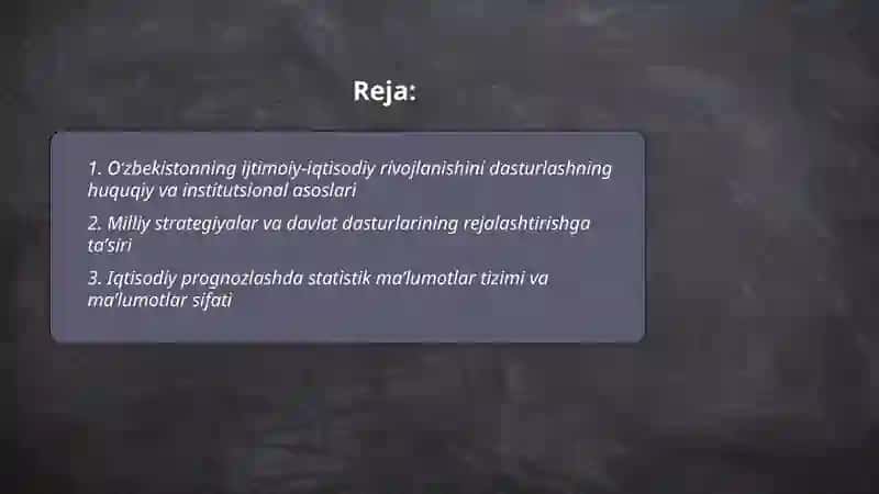 O‘zbekistonda ijtimoiy-iqtisodiy rivojlanishni dasturlash, prognozlash va rejalashtirishning o‘ziga xos xususiyatlari 2