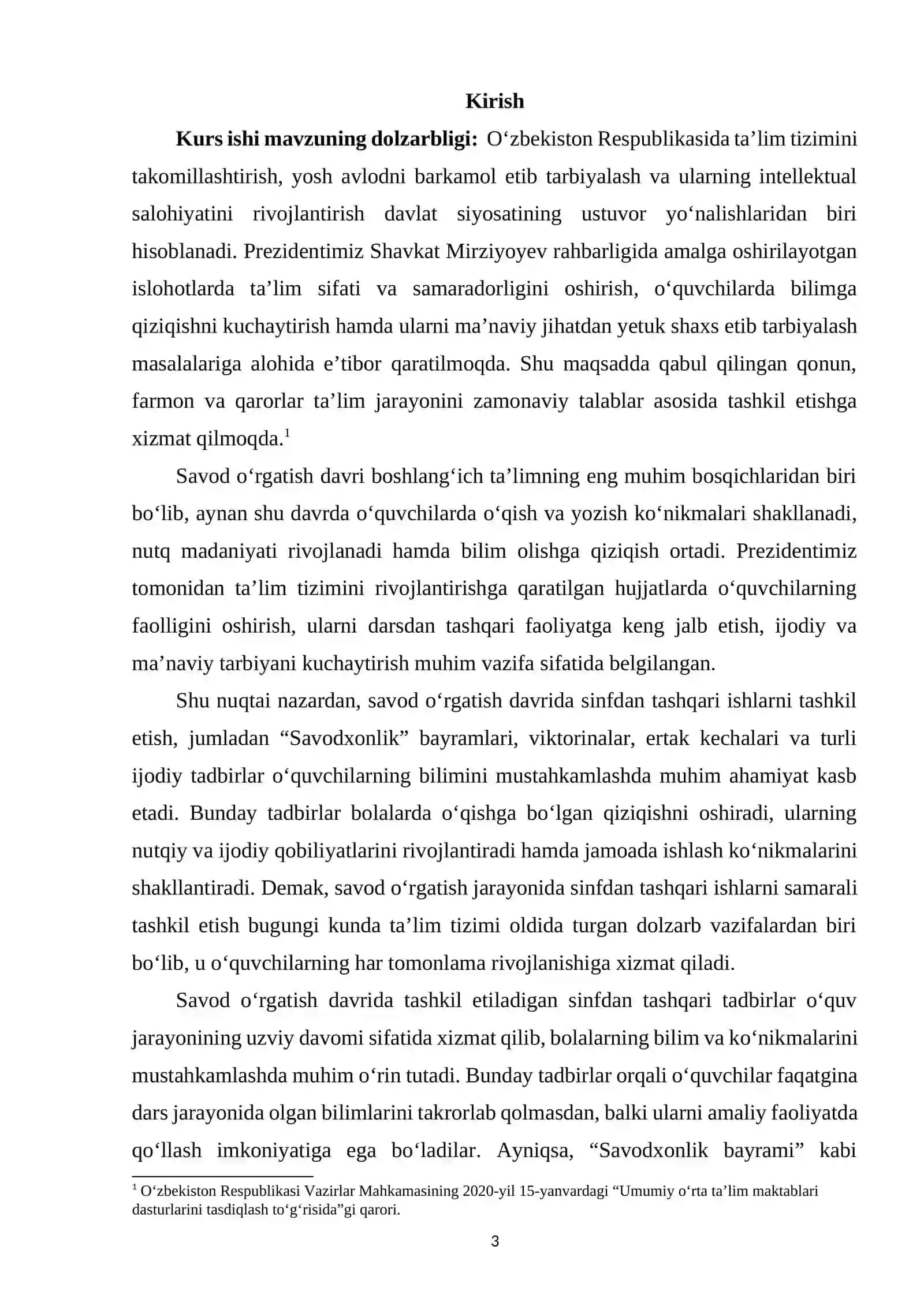 Savod o‘rgatish davrida sinfdan tashqari ishlar (“Savodxonlik” bayrami va shuning kabilar) ni uyushtirish 2