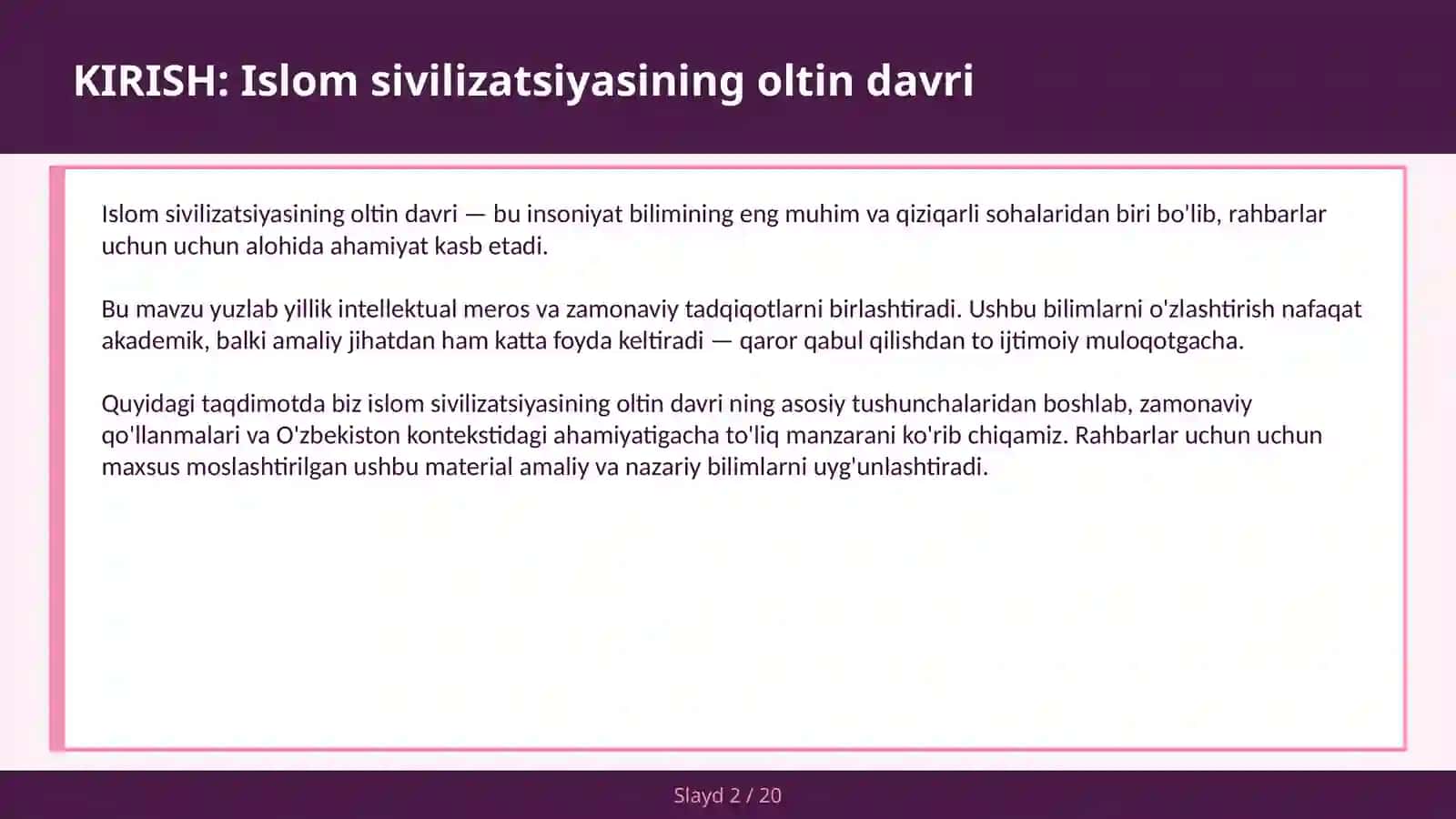 Islom sivilizatsiyasining oltin davri 2