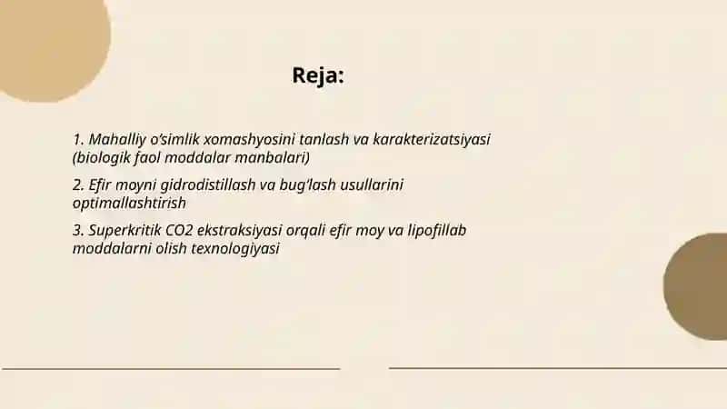 Mahalliy o‘simliklardan biologik faol modda (efir moy, alkaloid, flavonoid) ajratish texnologiyasini ishlab chiqish 2