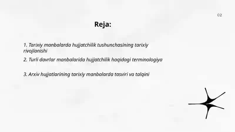 Tarixiy manbalarda hujjatchilik haqidagi fikrlarning keltirilishi 2