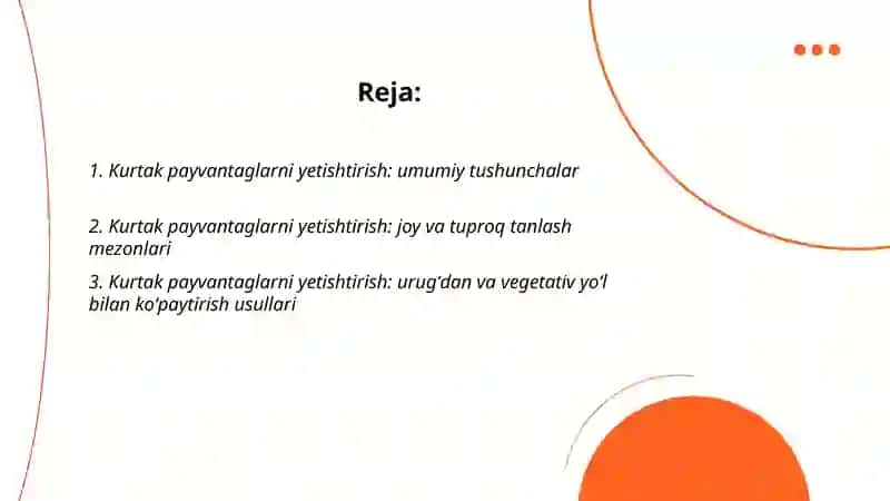 Kurtak payvantaglarni yetishtirish 2