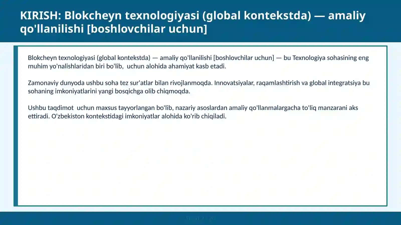 Blokcheyn Texnologiyasi (Global Kontekstda) - Amaliy Qo'llanilishi [Boshlovchilar Uchun] 2