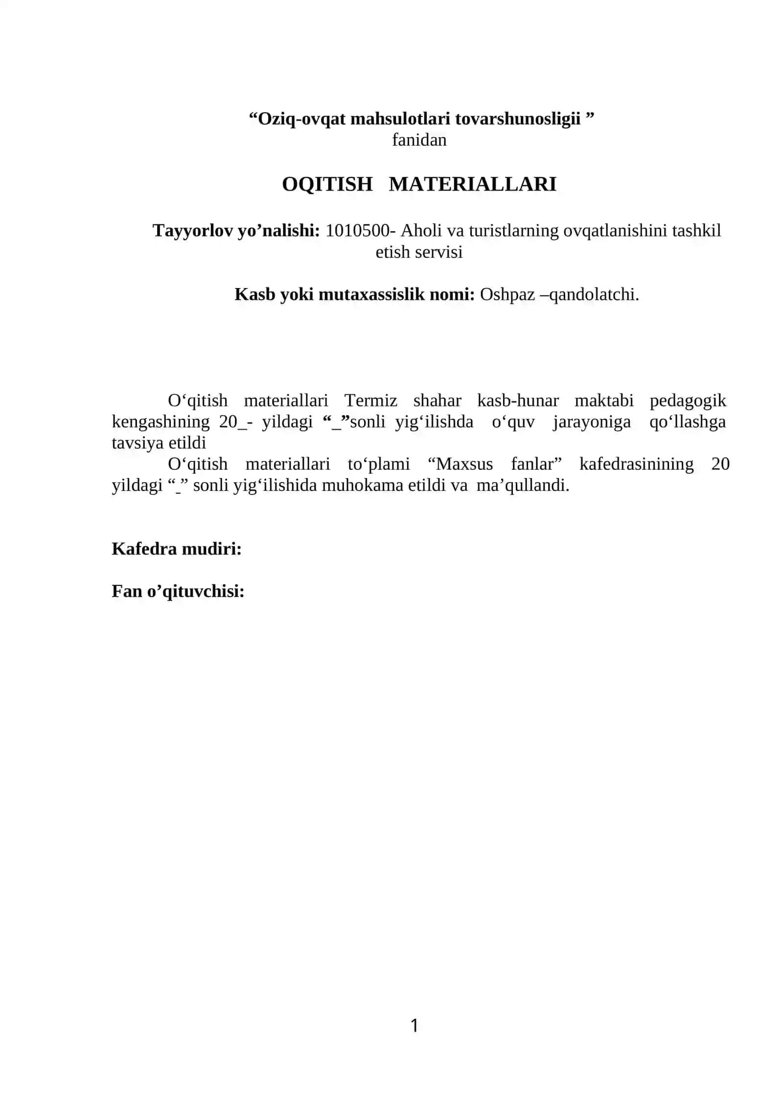 “Oziq-ovqat mahsulotlari tovarshunosligii ” fanidan OQITISH MATERIALLARI 2
