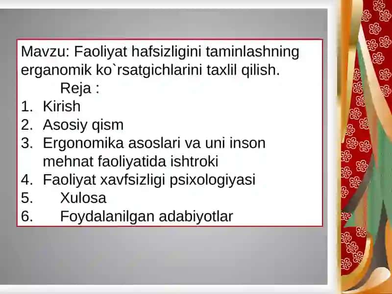 Faoliyat hafsizligini taminlashning erganomik ko`rsatgichlarini taxlil qilish. 2