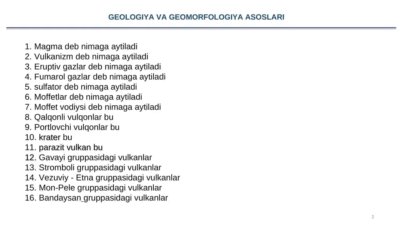 GEOLOGIYA VA GEOMORFOLOGIYA ASOSLARI 2