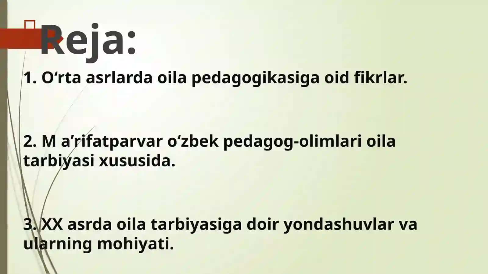 O’zbekistonda oila pedagogikasining rivojlanishi tarixi 2
