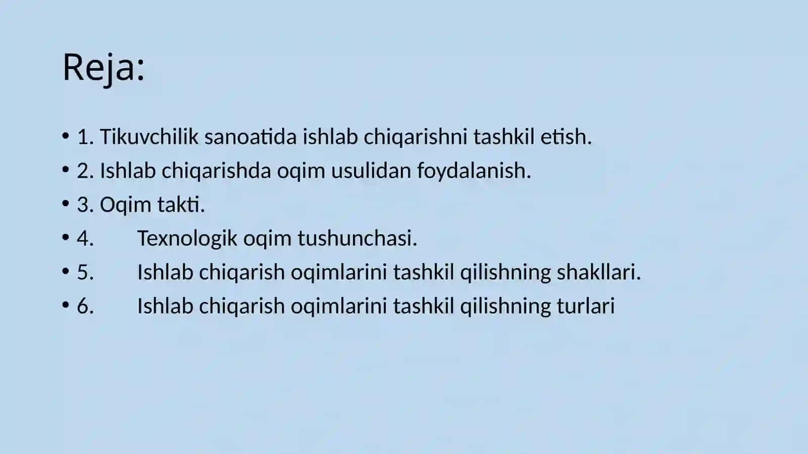 ISHLAB CHIQARISH OQIM SHAKL VA TURINITANLASH.TIKUVSEXLARIDA TEXNOLOGIK JARAYONLARNI LOYIHALASH 2