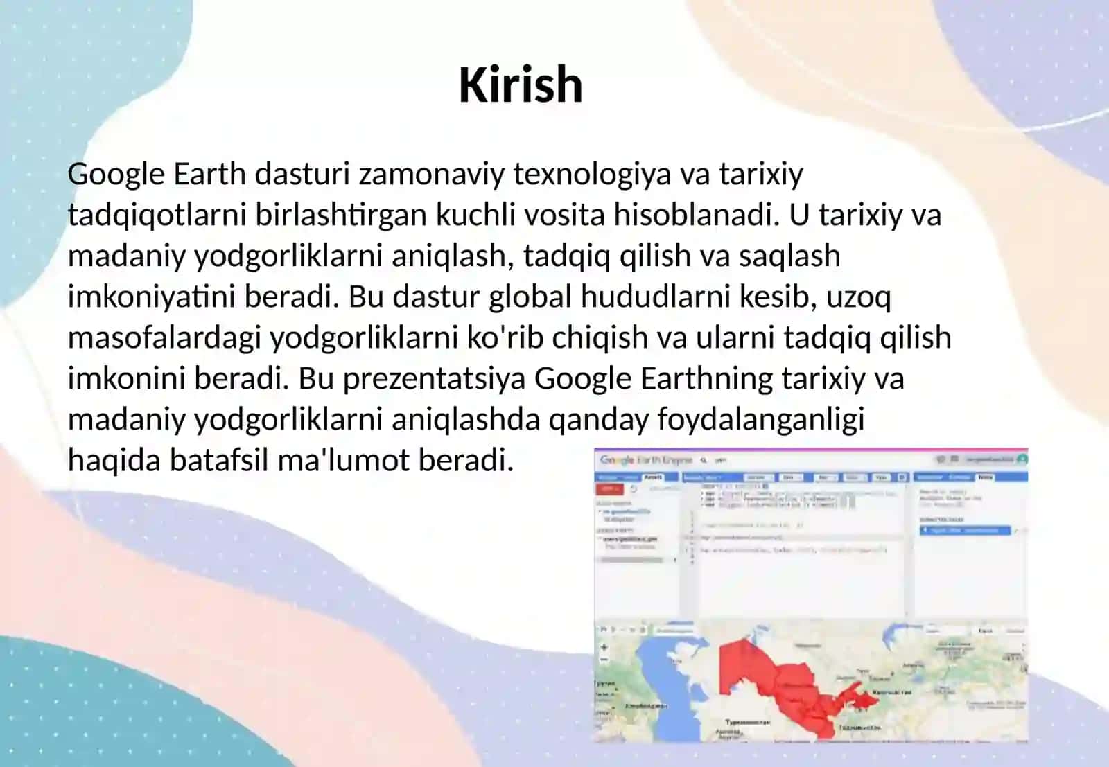 Google Earth dasturidan foydalangan holda tarixiy-madaniiy yodgorliklarni aniqlash (hududlar kesimida) 2