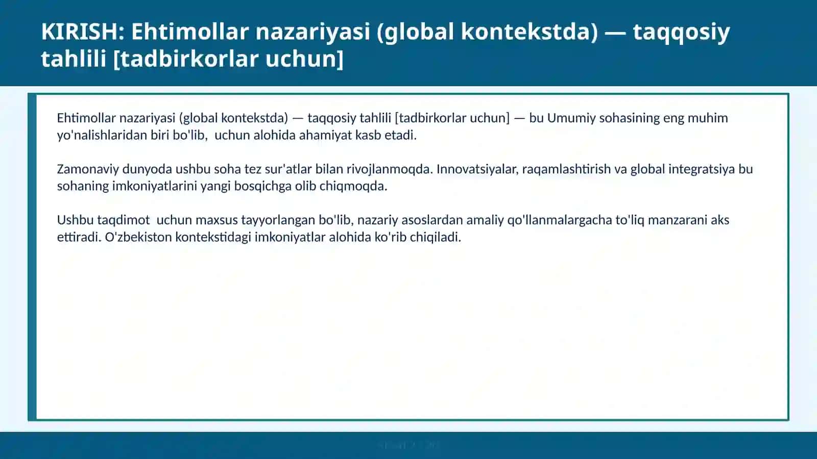 Ehtimollar nazariyasi (global kontekstda) — taqqosiy tahlili [tadbirkorlar uchun] 2