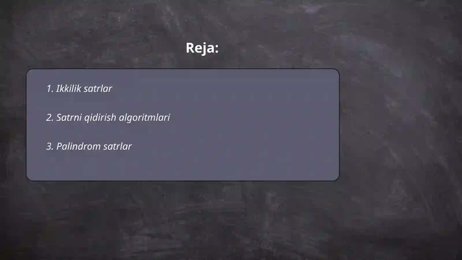 Satr elementlar tuzilmasi(string in data structures) 2