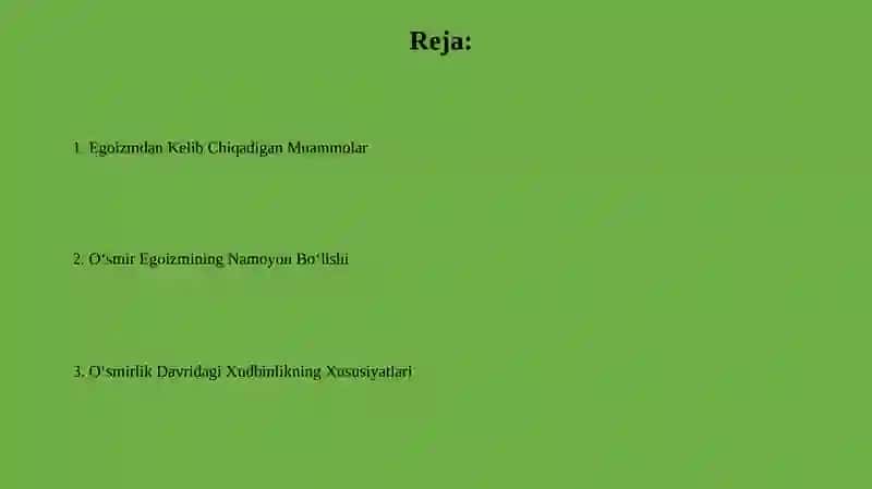 O'smirlik egosentrizimining namoyon bo'lishi 2