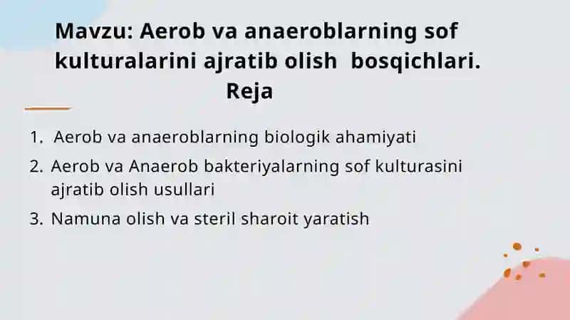 Aerobvaanaeroblarning biologik ahamiyati 2
