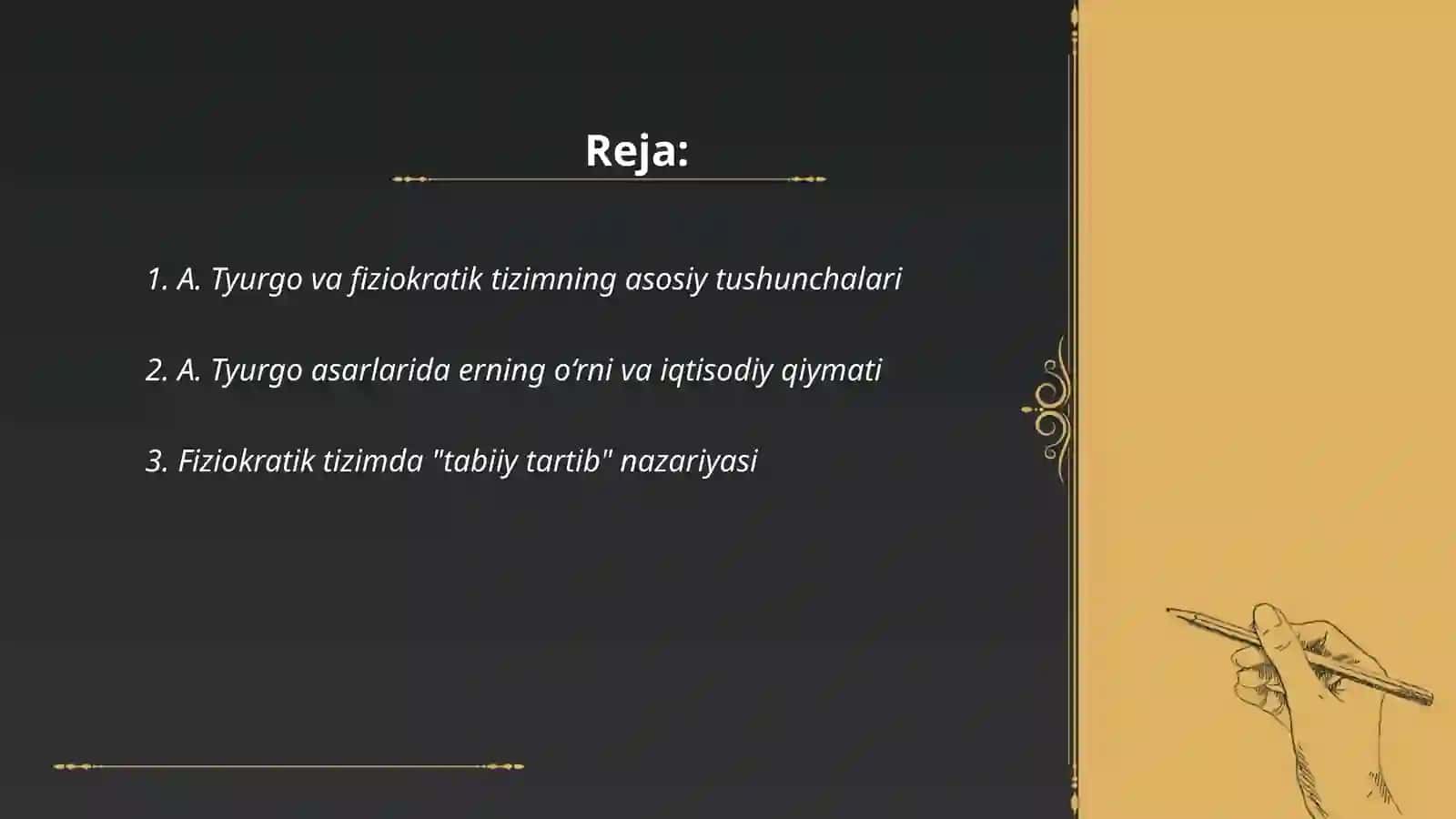 A.Tyurgo asarlarida fiziokratik tizimni rivojlanishi 2