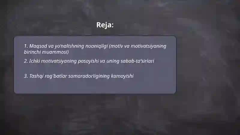Mativ va mativatsiyaning 8 ta asosiy muammolari 2