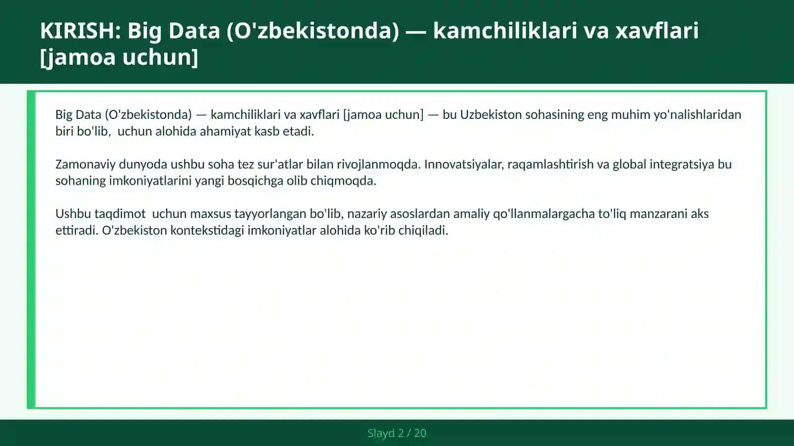 BIG DATA (O'ZBEKISTONDA) — KAMCHILIKLARI VA XAVFLARI [JAMOA UCHUN] 2