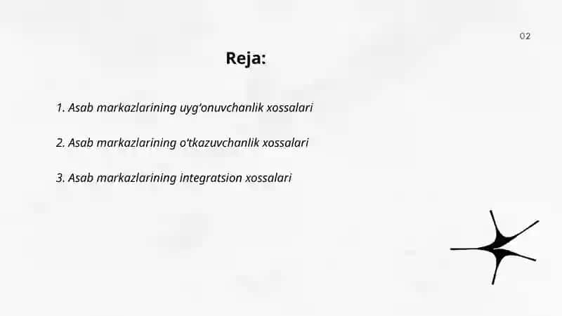 Asab markazlarining xossalari 2