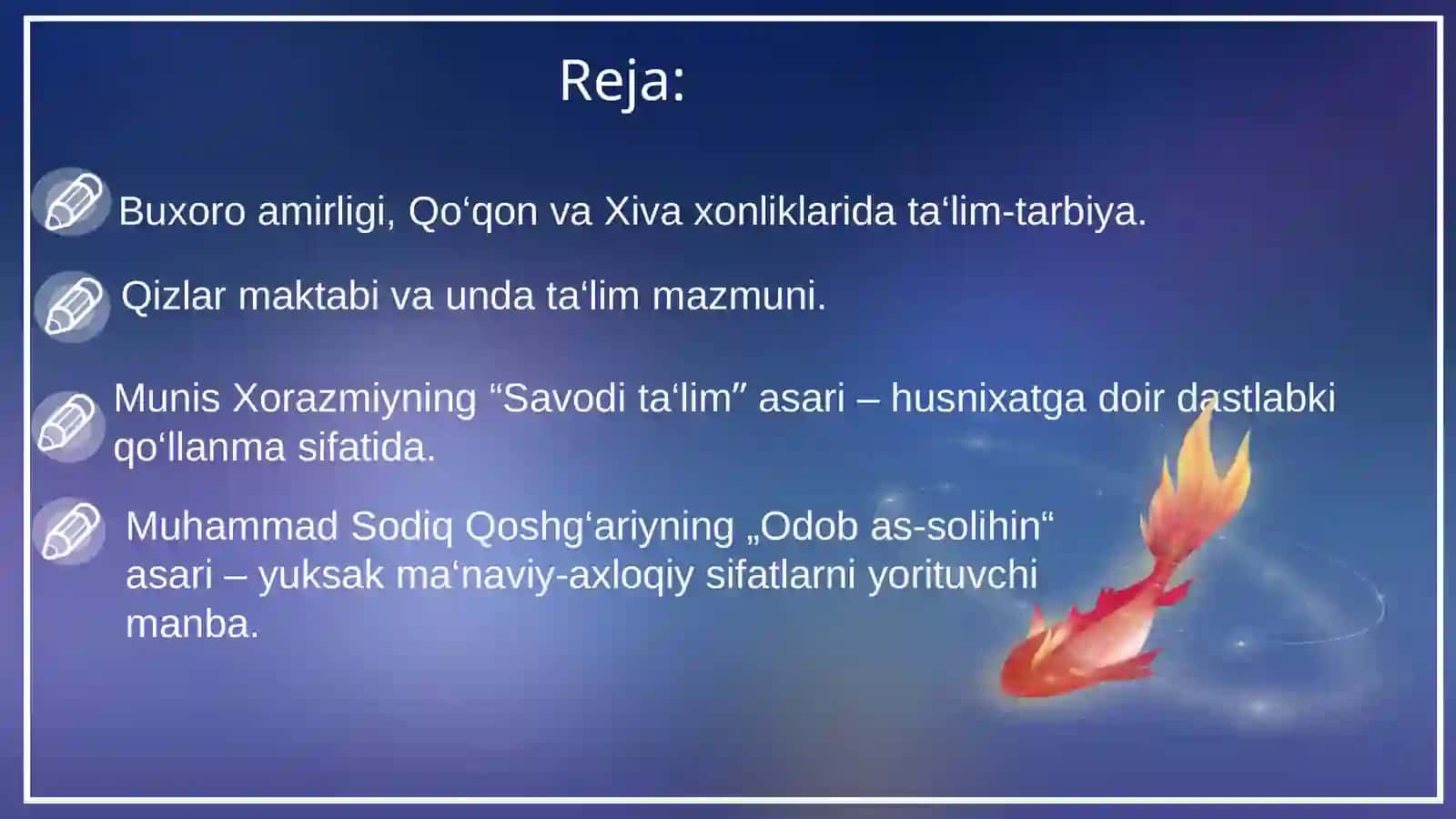 XVII asrdan XIX asrning yarmigacha tarbiya, maktab va pedagogik fikrlar rivoji 2
