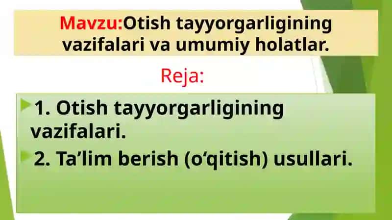 Otish Tayyorgarligining Vazifalari 2