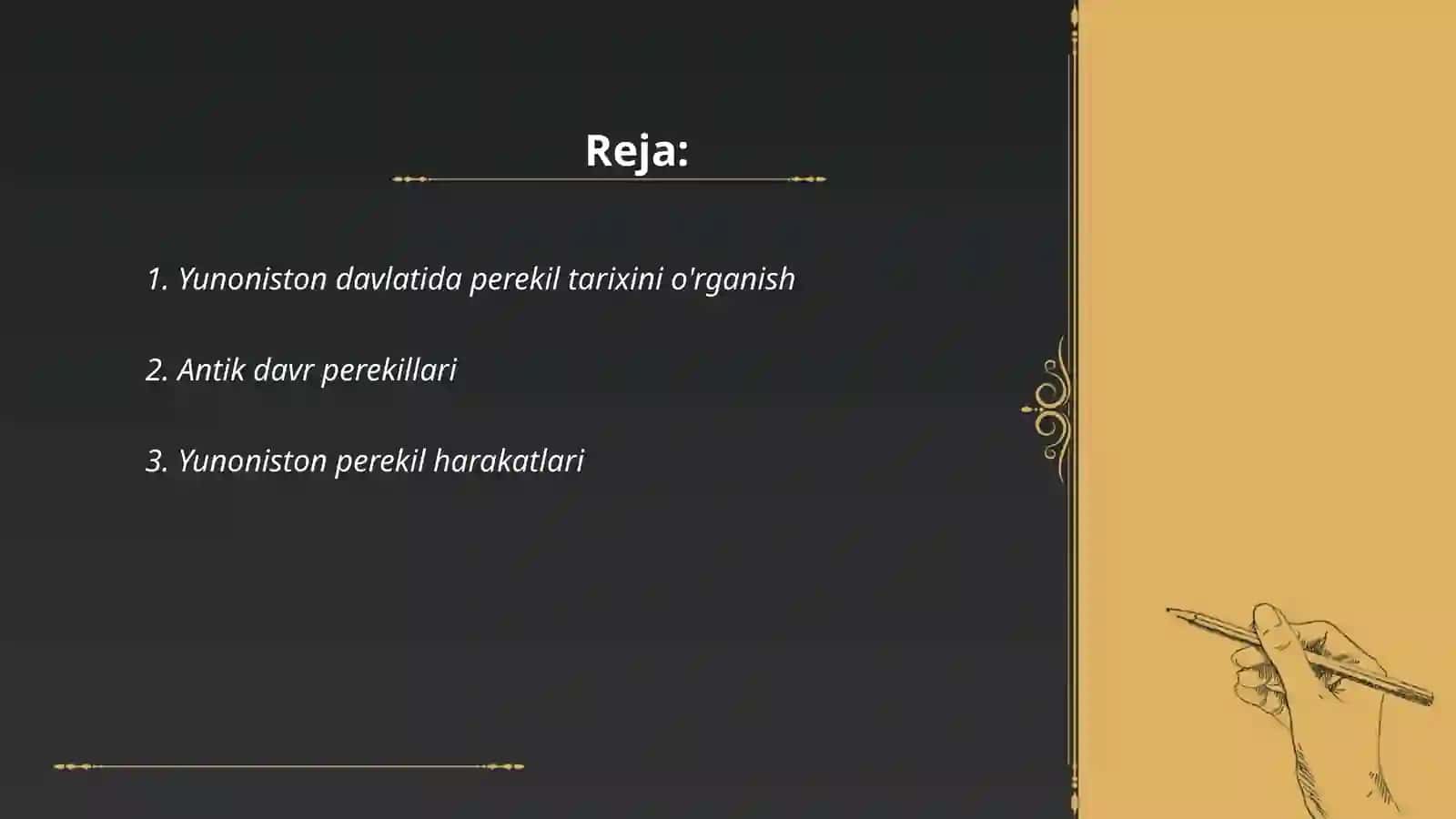 Yunoniston Davlatida Perekil Tarixini O'rganish 2