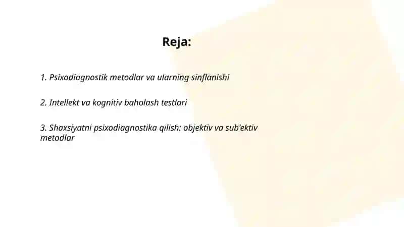 Psixodiagnostik tekshiruv va tadqiqotlar 2