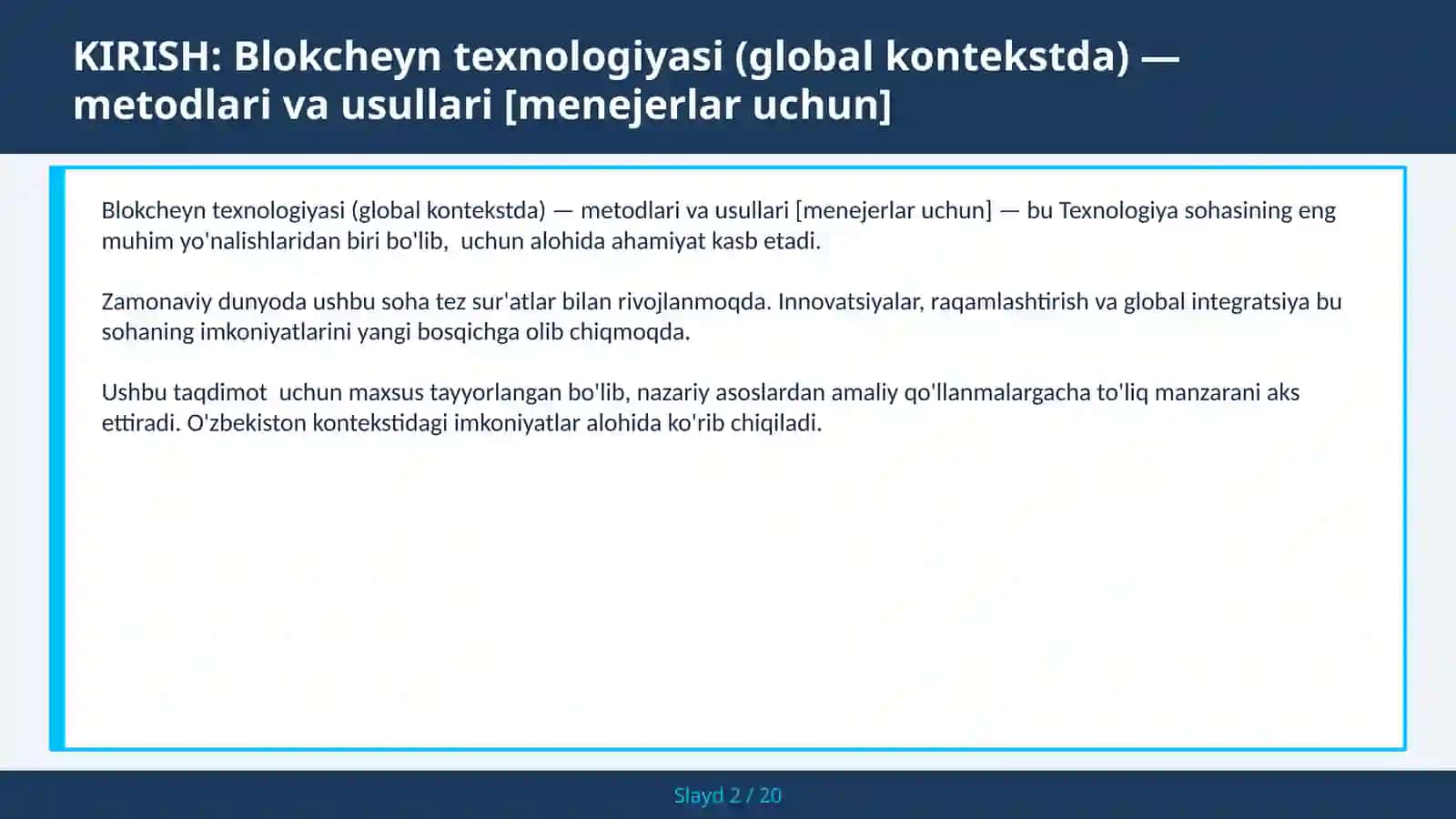 Blokcheyn texnologiyasi (global kontekstda) — metodlari va usullari [menejerlar uchun] 2