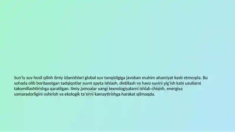 Sunʼiy suv hosil qilish boʻyicha ilmiy izlanishlar 2