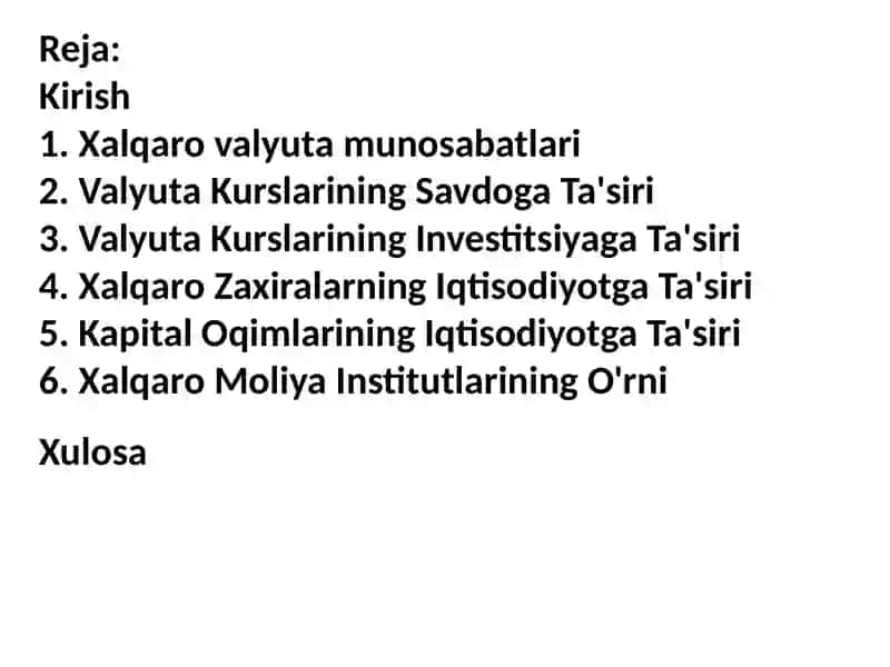 Xalqaro valyuta munosabatlarining milliy iqtisodiyotga taʼsiri 2