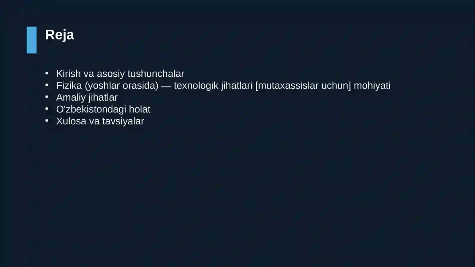 Fizika (yoshlar orasida) — texnologik jihatlari [mutaxassislar uchun] 2