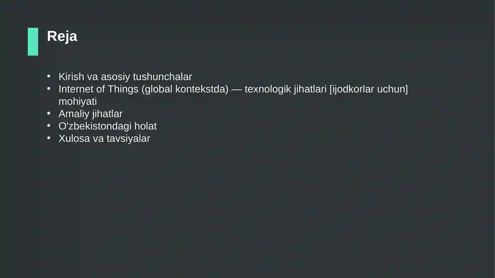Internet of Things (global kontekstda) — texnologik jihatlari [ijodkorlar uchun] 2