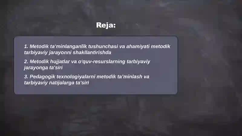 Metodik tarbiyaviy jarayonni shakllantirishda metodik ta`minlanganlik roli 2