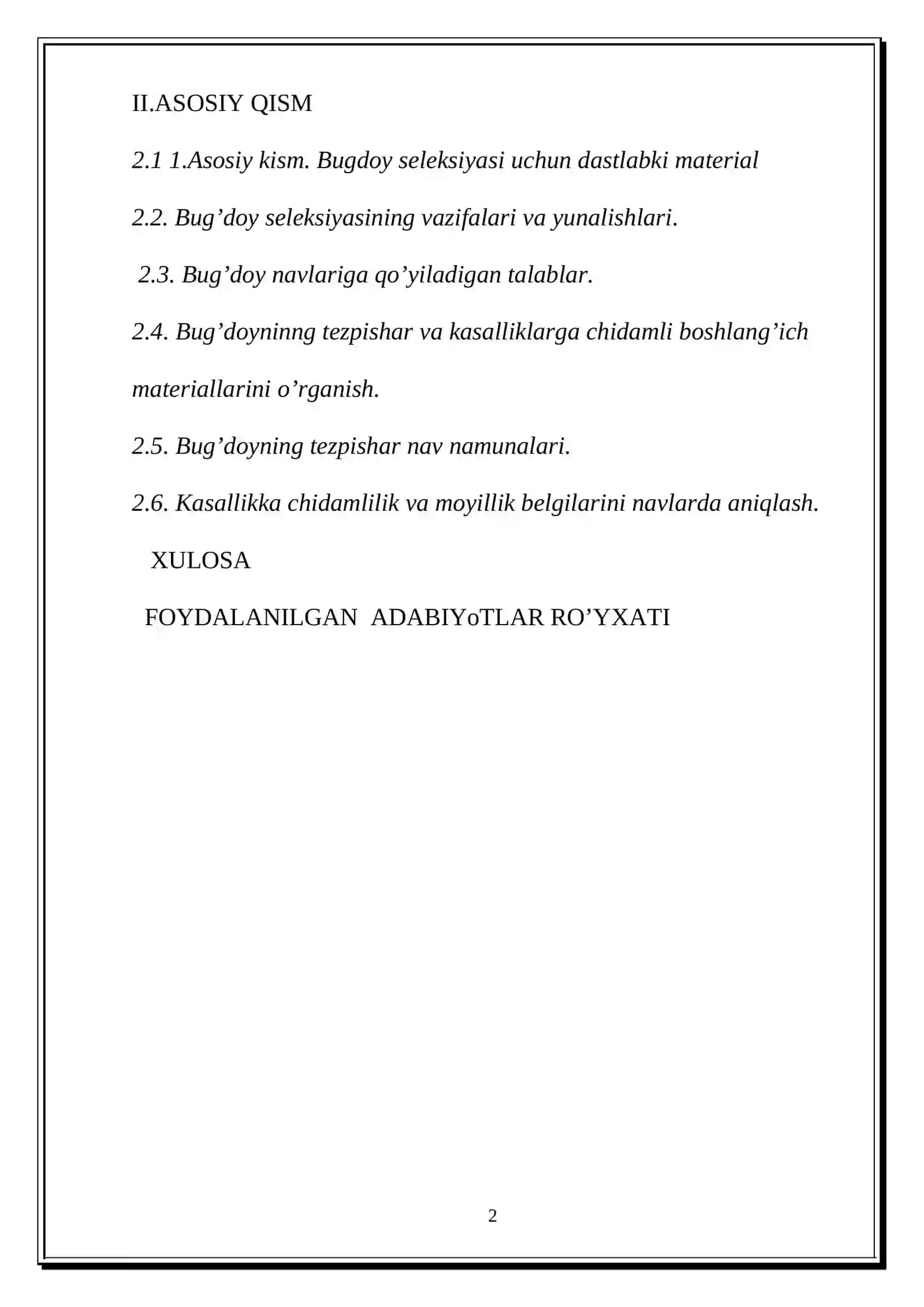 BUG‘DOY SELEKSIYASI UCHUN DASTLABKI MATERIALNI O‘RGANISH MAVZUSINI O‘QITISH USLUBI MAVZUSIDA TAYYOR KURS ISHI 2