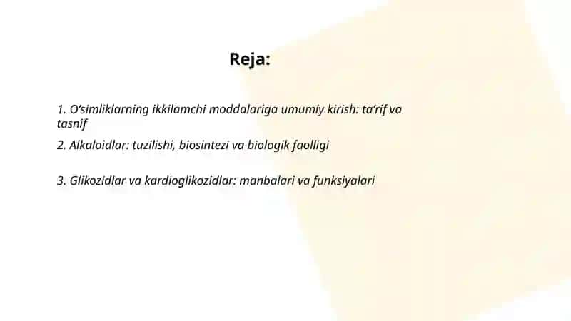 Oʻsimliklarning kelib chiqishi ikkilamchi bo'lgan moddalari 2