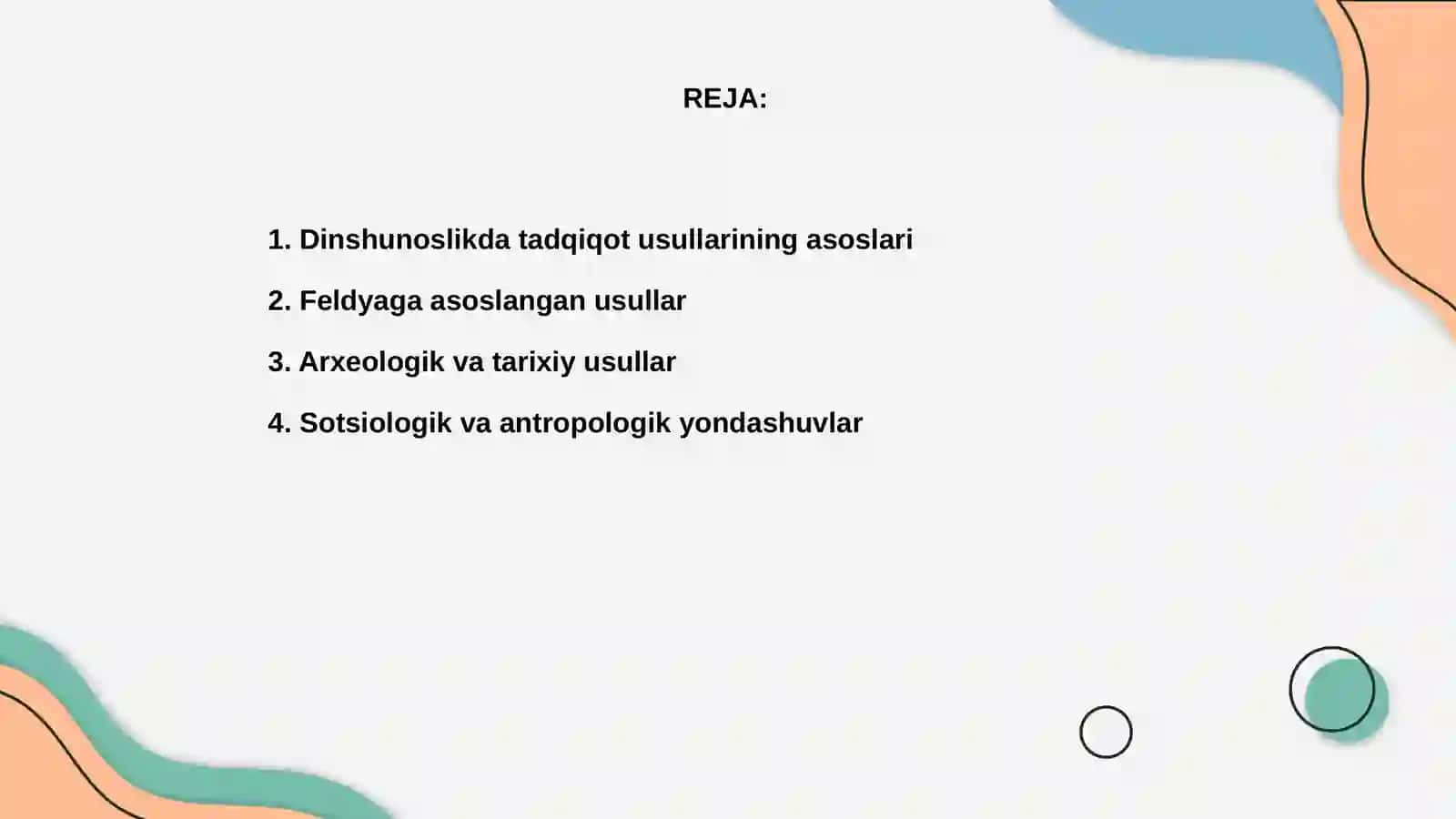 Dinshunoslikda qoʻllaniladigan tadqiqot usullari 2