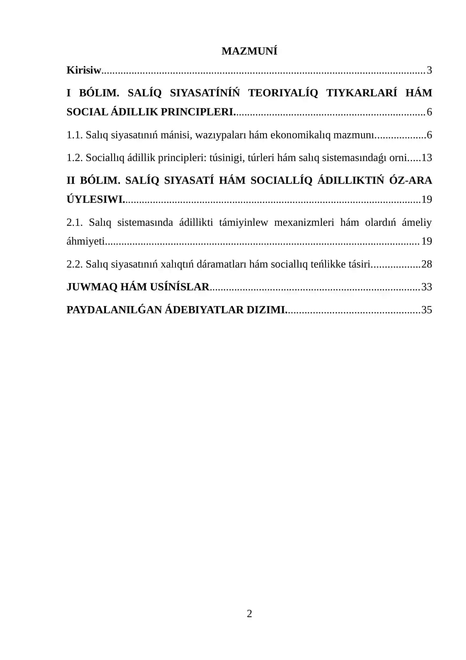 Salıq siyasatınıń sociallıq ádillik principleri menen únlesligi. 2