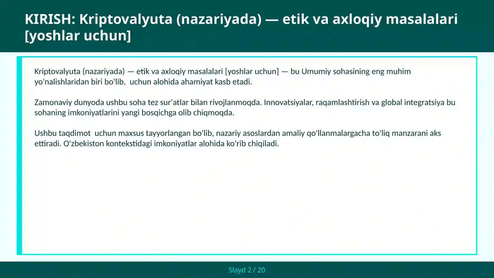 Kriptovalyuta (nazariyada) — etik va axloqiy masalalari [yoshlar uchun] 2